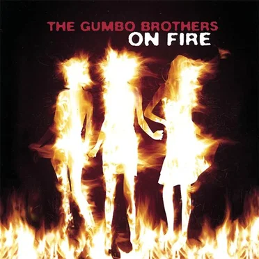 On Fire by The Gumbo Brothers - album cover