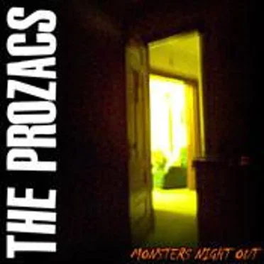 Monsters Night Out by The Prozacs - album cover