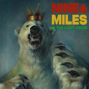 IN THE LIGHT AGAIN by NINE MILES - album cover