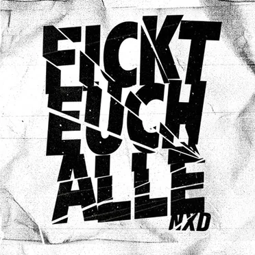 Fickt Euch Alle by Napoleon Dynamite - album cover