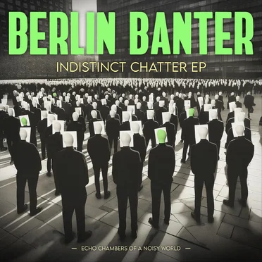 Indistinct Chatter EP