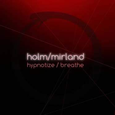 Hypnotize / Breathe