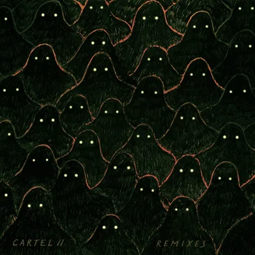 Cartel II (remixes)