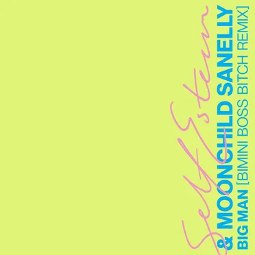 Big Man (Bimini Boss Bitch remix)