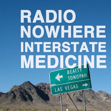 Interstate Medicine by Radio Nowhere - album cover