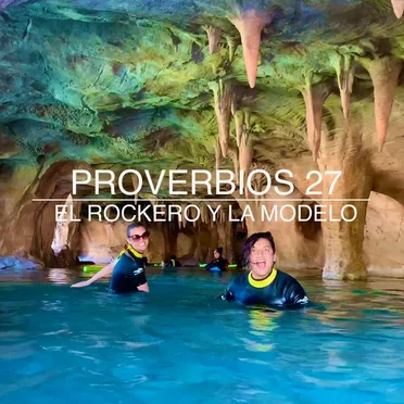 Proverbios 27 by El Rockero Y La Modelo - album cover