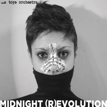 Midnight (R)evolution by …a toys orchestra - album cover