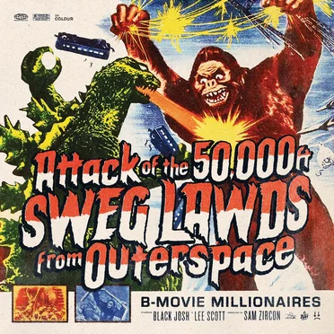 Attack of The 50,000 Ft SWEG LAWDS from Outer Space