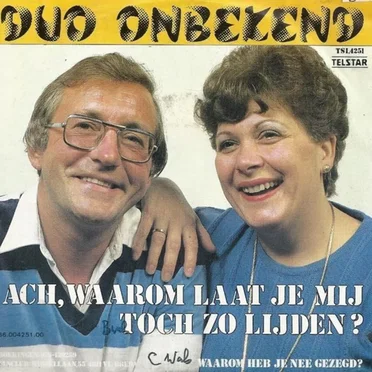 Ach, waarom laat je mij toch zo lijden? / Waarom heb je nee gezegd?