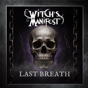 Last Breath by Witch’s Manifest - album cover