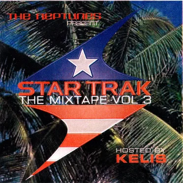 Star Trak The Mixtape, Vol. 3 by The Neptunes - album cover