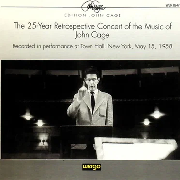 The 25-Year Retrospective Concert of the Music of John Cage