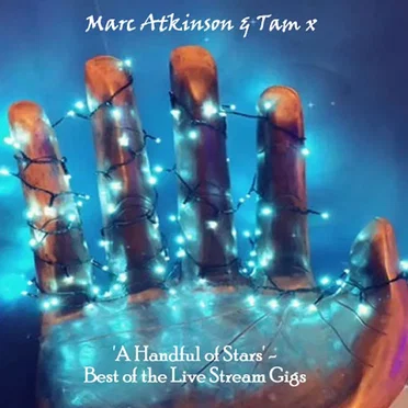 'A Handful of Stars' : Best of the Live Stream Gigs