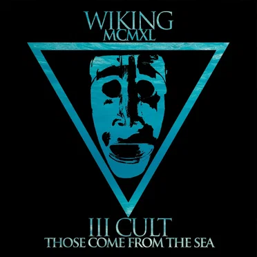 III Cult: Those Come from the Sea