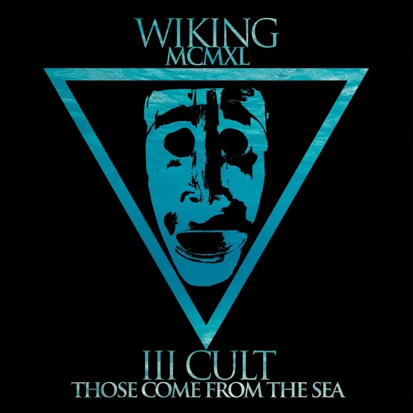 III Cult: Those Come from the Sea