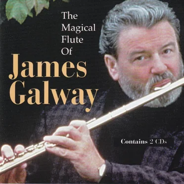 The Magical Flute of James Galway