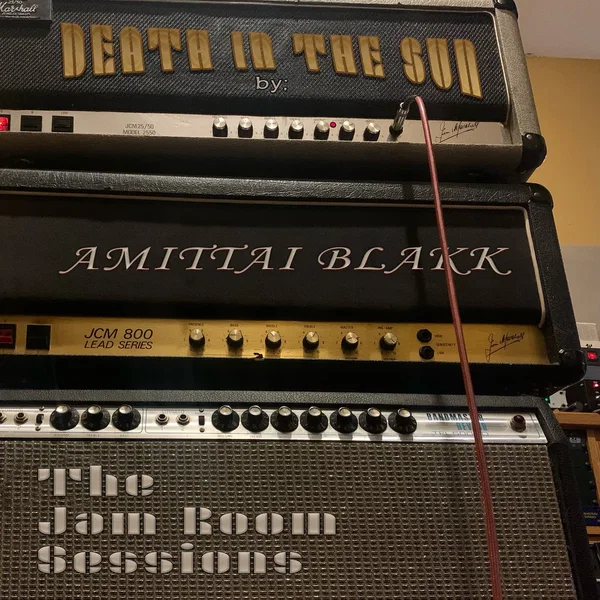 Death in the Sun by Amittai Blakk - The Jam Room Sessions