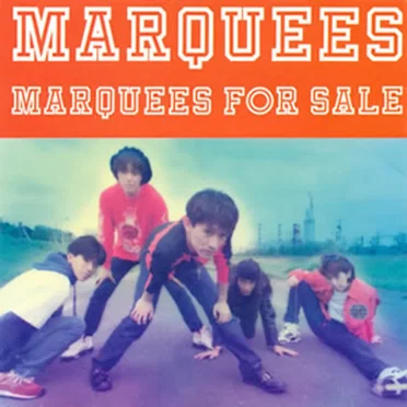 MARQUEES FOR SALE by マーキーズ - album cover