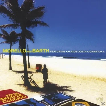 Morello and Barth Featuring Alaíde Costa, Johnny Alf