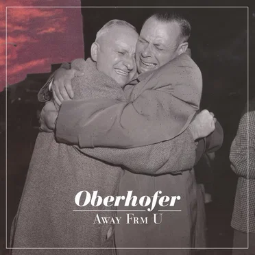 Away Frm U by Oberhofer - album cover