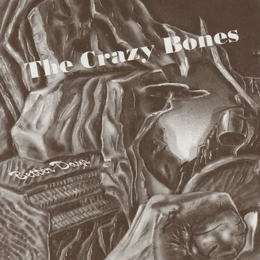 The Crazy Bones