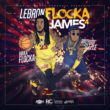 LeBron Flocka James 4 by Waka Flocka Flame - album cover