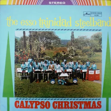 Calypso Christmas by The Esso Trinidad Steel Band - album cover