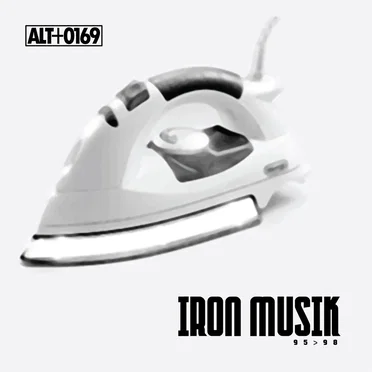 IRON MUSIK 95>98