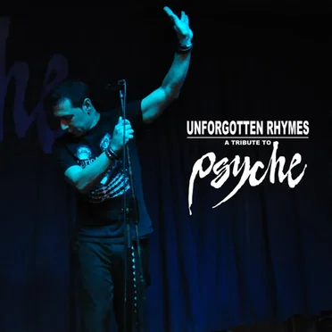 Unforgotten Rhymes - A Tribute to Psyche by Various Artists - album cover