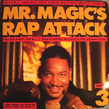 Mr. Magic’s Rap Attack, Volume 3 by Mr. Magic - album cover