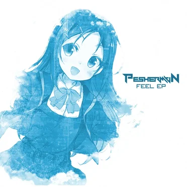 Feel EP by PESHERMVN - album cover