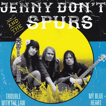Trouble With the Law / My Blue Heart