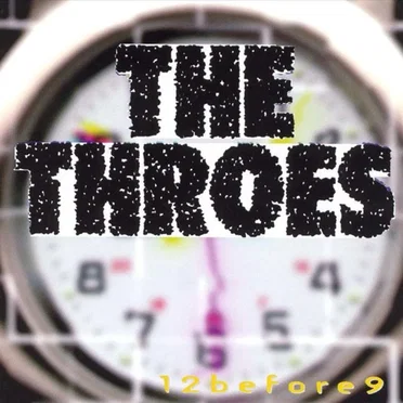 12 Before 9 by The Throes - album cover