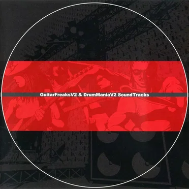 GuitarFreaksV2 & DrumManiaV2 SoundTracks by Various Artists - album cover