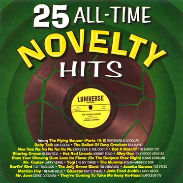 25 All-Time Novelty Hits by Various Artists - album cover