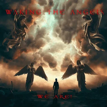 We Are! by Waking The Angels - album cover