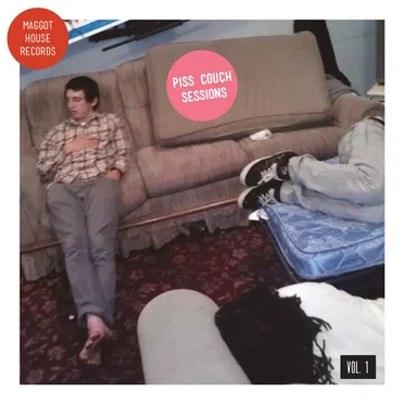Piss Couch Sessions Vol. 1 by Various Artists - album cover