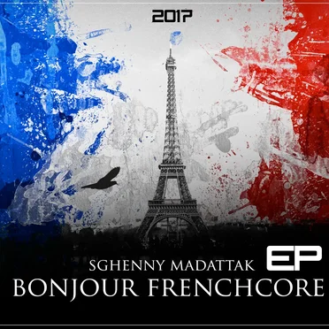 Bonjour EP - Frenchcore 2017