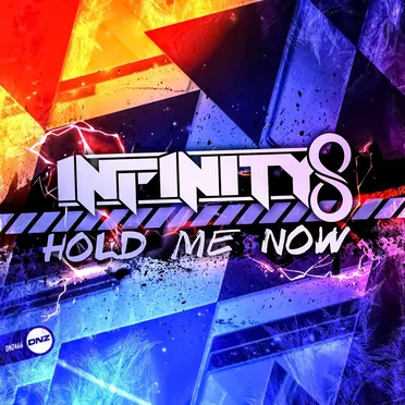 Hold Me Now by Infinity8 - album cover