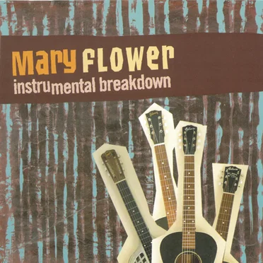 Instrumental Breakdown by Mary Flower - album cover