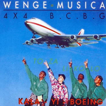 Kala-Yi-Boeing by Wenge Musica 4X4 B.C.B.G - album cover