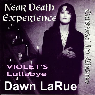 Violet’s Lullabye by Dawn La Rue’s Near Death Experience - album cover