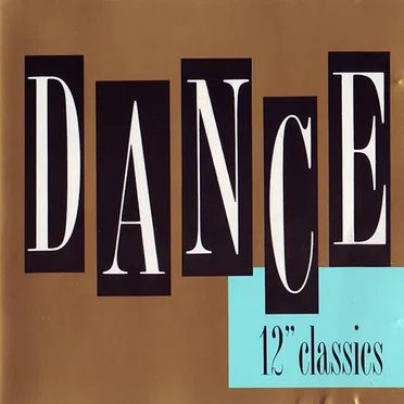 Dance 12″ Classics by Various Artists - album cover