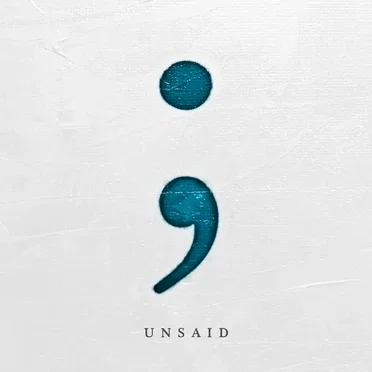 Unsaid