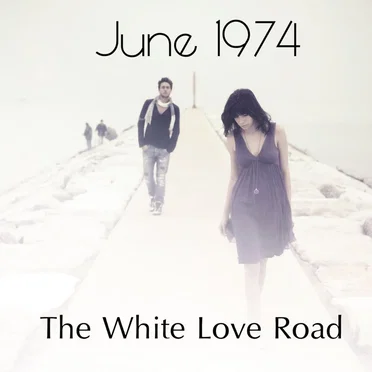The White Love Road