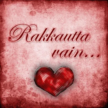 Rakkautta vain... by Various Artists - album cover