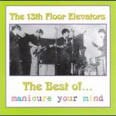 Manicure Your Mind: The Best of...