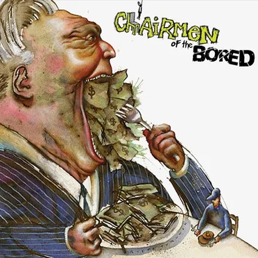 Chairmen of the Bored by Chairmen of the Bored - album cover