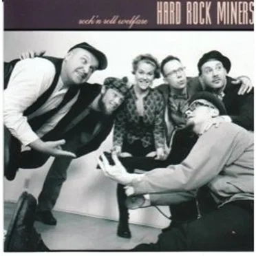 Rock'n Roll Welfare by Hard Rock Miners - album cover