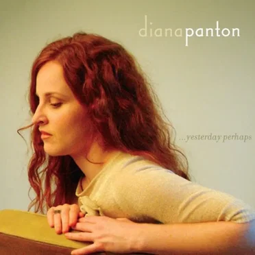 … Yesterday Perhaps by Diana Panton - album cover